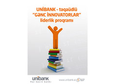 &quot;GƏNC İNNOVATORLAR&quot; Unibank-ı seçir!